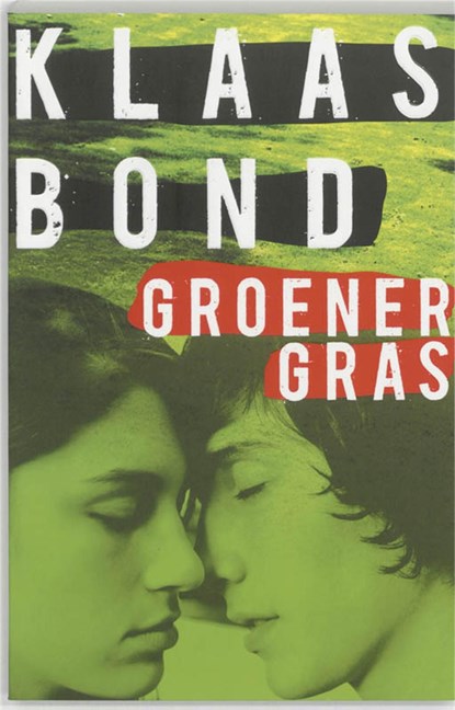 Groener gras, Klaas Bond - Ebook - 9789048804313