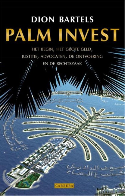 Palm Invest, Dion Bartels ; Philip Droge - Paperback - 9789048804924