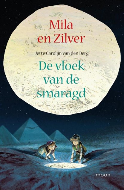 Mila en Zilver en de vloek van de smaragd, Jette Carolijn van den Berg - Gebonden - 9789048815630