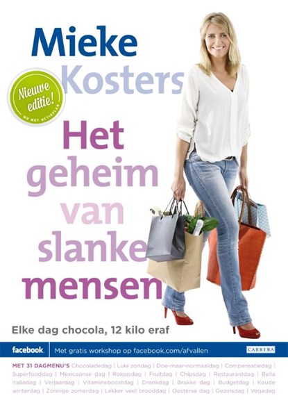 Het geheim van slanke mensen, Mieke Kosters - Paperback - 9789048817467