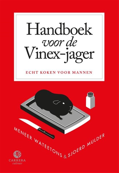 Handboek voor de Vinex-jager, Meneer Wateetons - Paperback - 9789048817474