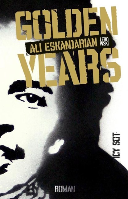 Golden Years, Ali Eskandarian - Ebook - 9789048817672