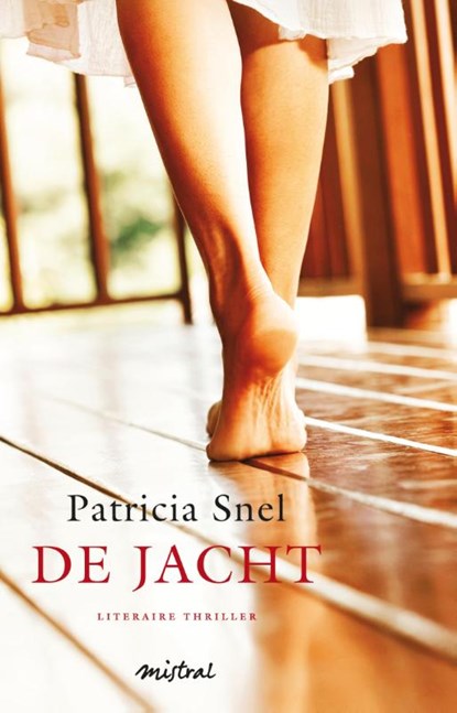 De jacht, Patricia Snel - Paperback - 9789048818853