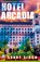 Hotel Arcadia, Sunny Singh - Paperback - 9789048821532