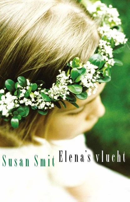 Elena's vlucht, Susan Smit - Ebook - 9789048824786