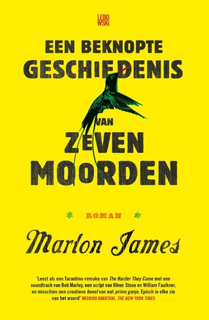 Een beknopte geschiedenis van zeven moorden, Marlon James - Paperback - 9789048825318