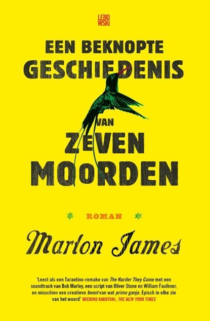 Een beknopte geschiedenis van zeven moorden, Marlon James - Ebook - 9789048825325