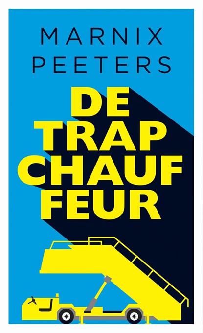 De trapchauffeur, Marnix Peeters - Ebook - 9789048825561