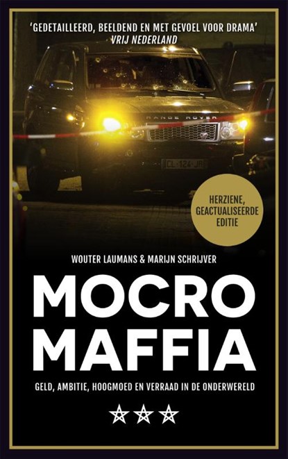 Mocro maffia, Wouter Laumans ; Marijn Schrijver - Paperback - 9789048828036