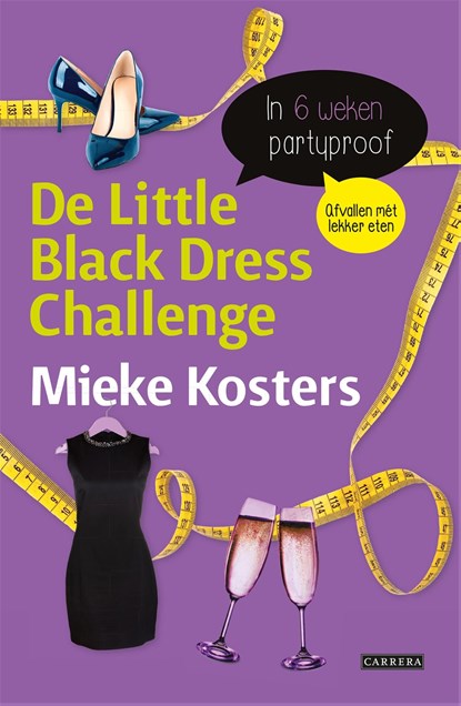 De little black dress challenge, Mieke Kosters - Ebook - 9789048830381