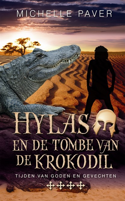 Hylas en de tombe van de krokodil, Michelle Paver - Ebook - 9789048830527