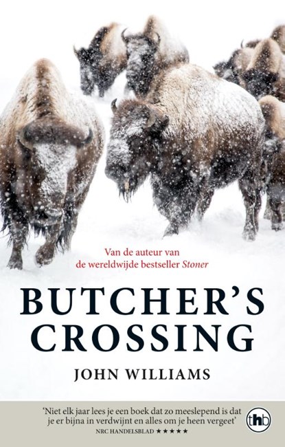 Butcher's crossing, John Williams - Paperback - 9789048831968
