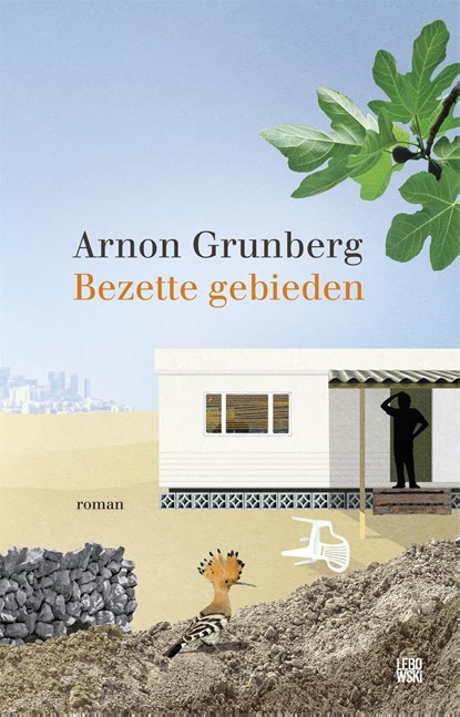 Bezette gebieden, Arnon Grunberg - Ebook - 9789048837021
