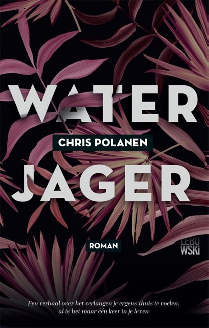 Waterjager, Chris Polanen - Paperback - 9789048837137