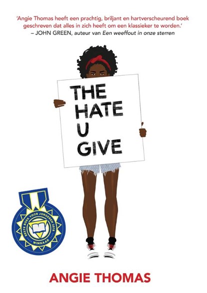 The hate u give, Angie Thomas - Paperback - 9789048837175