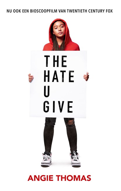 The hate u give, Angie Thomas ; Jasper Mutsaers - Ebook - 9789048837182