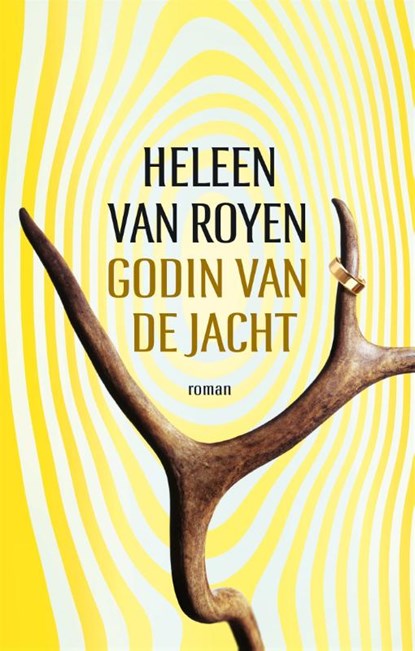 Godin van de jacht, Heleen van Royen - Paperback - 9789048838141