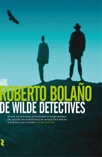 De wilde detectives, Roberto Bolaño - Paperback - 9789048840588