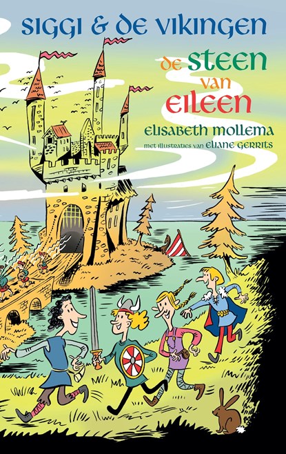 Siggi & de Vikingen - De steen van Eileen, Elisabeth Mollema - Ebook - 9789048840694