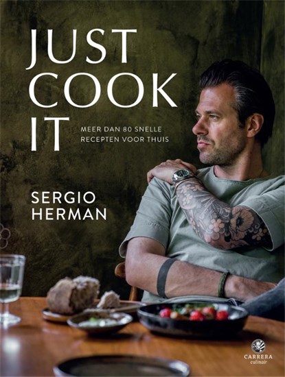 Just cook it, Sergio Herman - Gebonden - 9789048840700