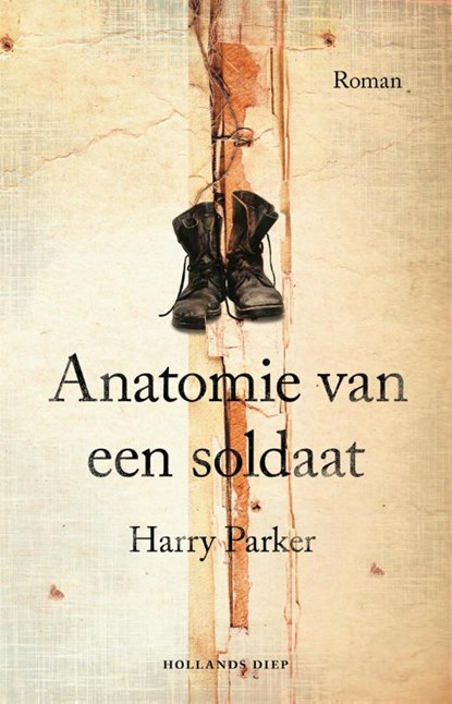 Anatomie van een soldaat, Harry Parker - Paperback - 9789048842322