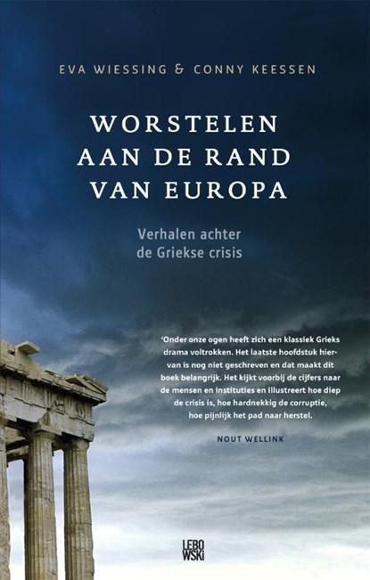 Worstelen aan de rand van Europa, Eva Wiessing ; Conny Keessen - Paperback - 9789048844708