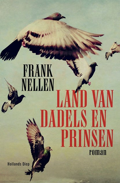 Land van dadels en prinsen, Frank Nellen - Ebook - 9789048848683