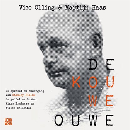 De Kouwe Ouwe, Vico Olling ; Martijn Haas - Luisterboek MP3 - 9789048848997