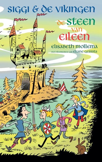 Siggi & de Vikingen - De steen van Eileen, Elisabeth Mollema - Paperback - 9789048849833