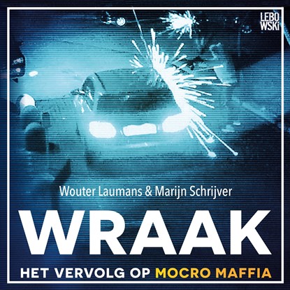 Wraak, Wouter Laumans ; Marijn Schrijver - Luisterboek MP3 - 9789048851119