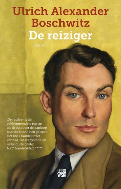De reiziger, Ulrich Alexander Boschwitz - Paperback - 9789048852284