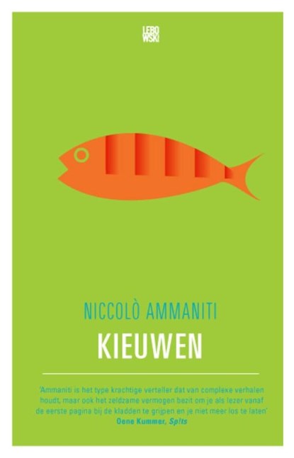 Kieuwen, Niccolò Ammaniti - Paperback - 9789048852499