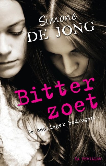 Bitterzoet, Simone de Jong - Paperback - 9789048854509