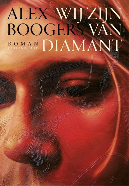 Wij zijn van diamant, Alex Boogers - Paperback - 9789048855179