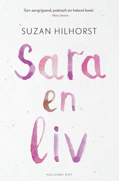 Sara en Liv, Suzan Hilhorst - Paperback - 9789048855360