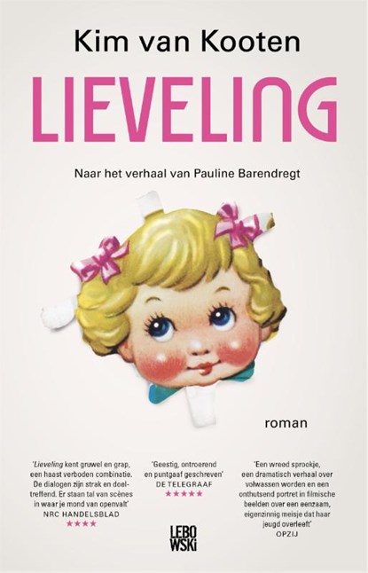 Lieveling, Kim van Kooten - Paperback - 9789048855698