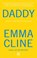 Daddy, Emma Cline - Paperback - 9789048856329