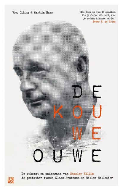 De Kouwe Ouwe, Martijn Haas ; Vico Olling - Paperback - 9789048857548
