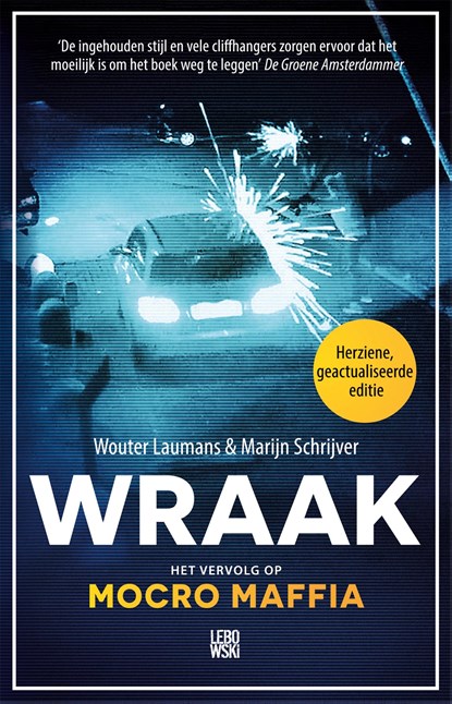 Wraak, Wouter Laumans ; Marijn Schrijver - Paperback - 9789048857777