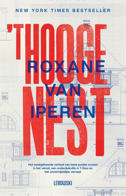 't Hooge Nest, Roxane van Iperen - Paperback - 9789048861088