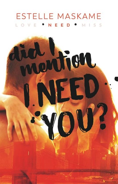 Did I Mention I Need You?, Estelle Maskame - Paperback - 9789048863259