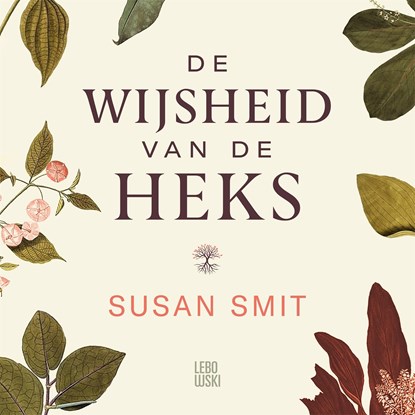 De wijsheid van de heks, Susan Smit - Luisterboek MP3 - 9789048864836