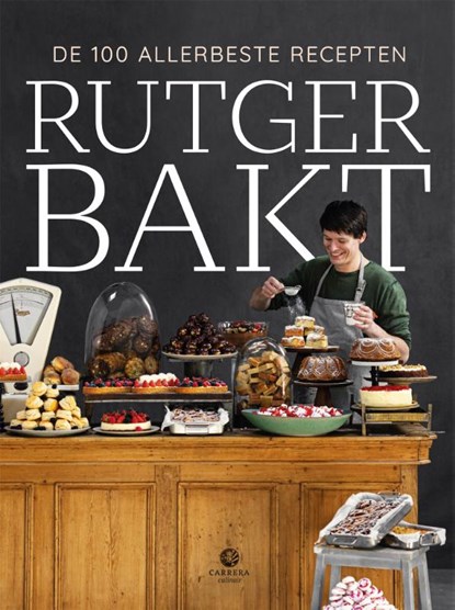 Rutger bakt de 100 allerbeste recepten, Rutger van den Broek - Paperback - 9789048866267