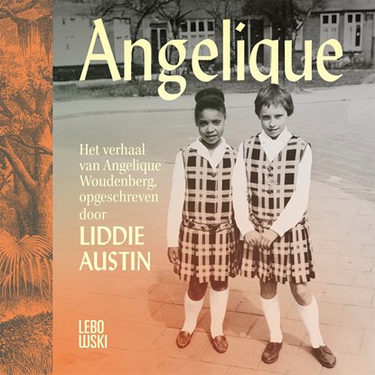 Angelique, Angelique Woudenberg ; Liddie Austin - Luisterboek MP3 - 9789048866939