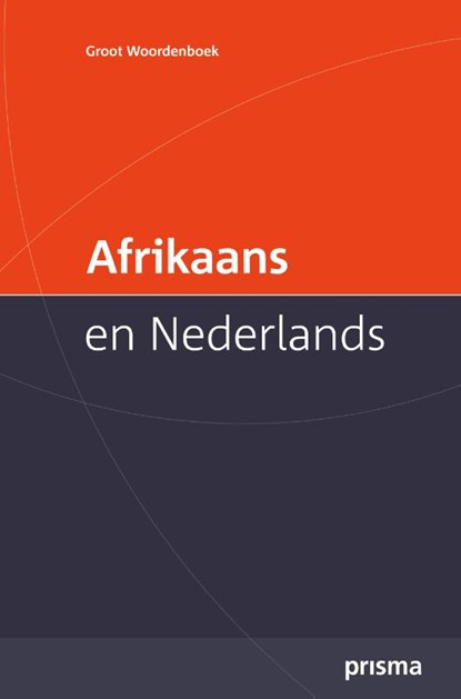 Prisma groot woordenboek Afrikaans en Nederlands, Willy Martin - Gebonden - 9789049102562