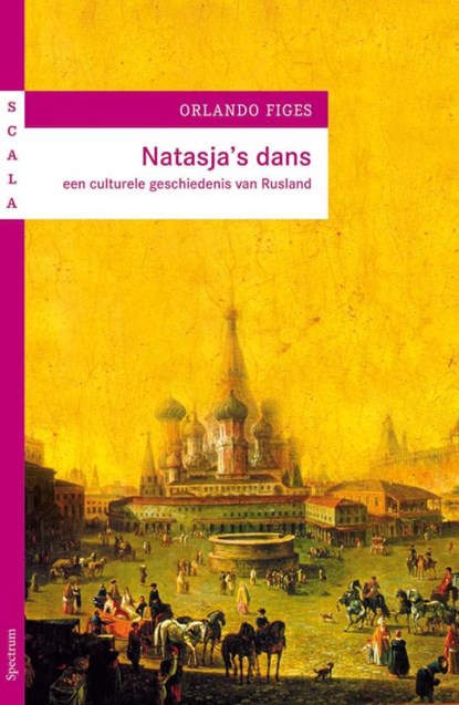 Natasja's dans, Orlando Figes - Paperback - 9789049102739