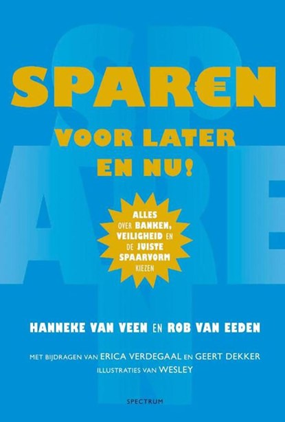Sparen voor later en nu!, Rob van Eeden - Ebook - 9789049105266