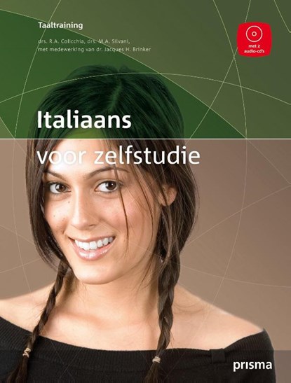 Italiaans voor zelfstudie, R.A. Colicchia ; Rosanna Colicchia ; M. Silvani ; M.A. Silvani ; J.H. Brinker ; Jacques H. Brinker - Paperback - 9789049106416