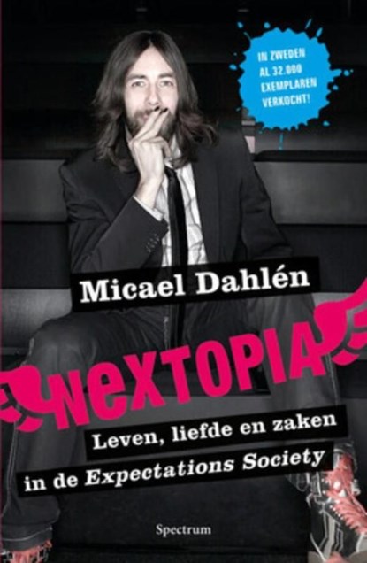Nextopia, Micael Dahlén - Ebook - 9789049106478