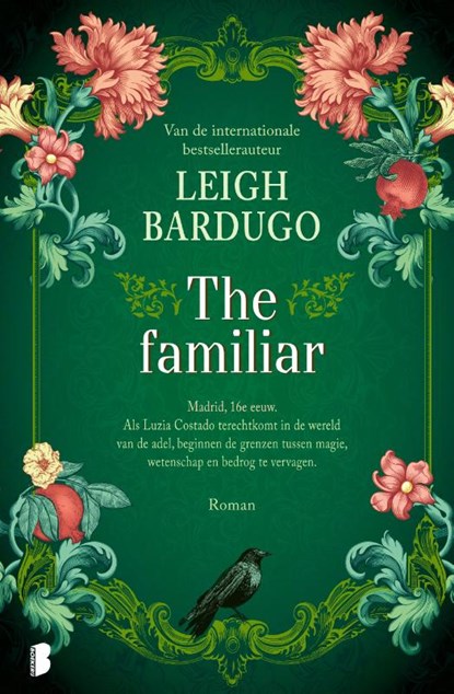 The familiar, Leigh Bardugo - Gebonden - 9789049202903